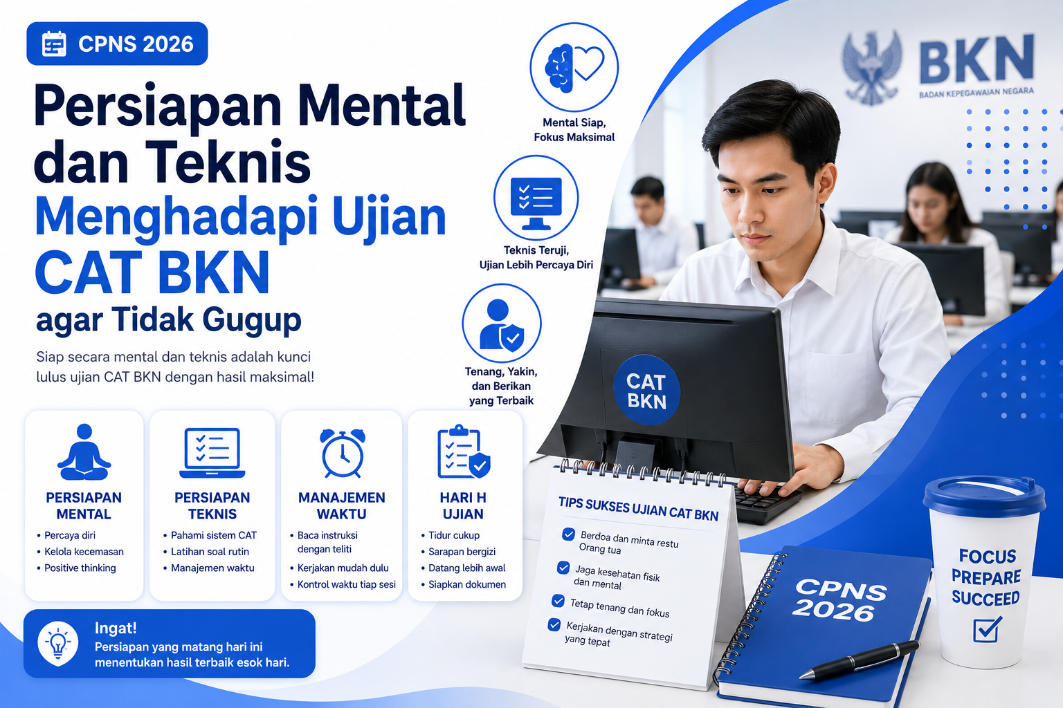Persiapan Mental dan Teknis Menghadapi Ujian CAT BKN agar Tidak Gugup